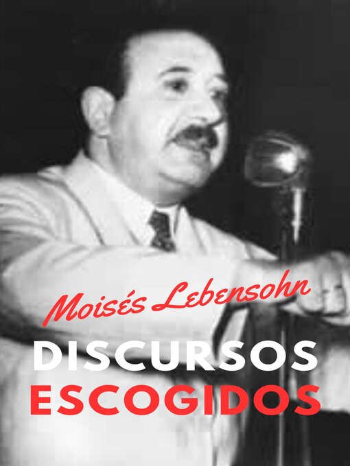 Title details for Discursos escogidos by Moisés Lebensohn - Available